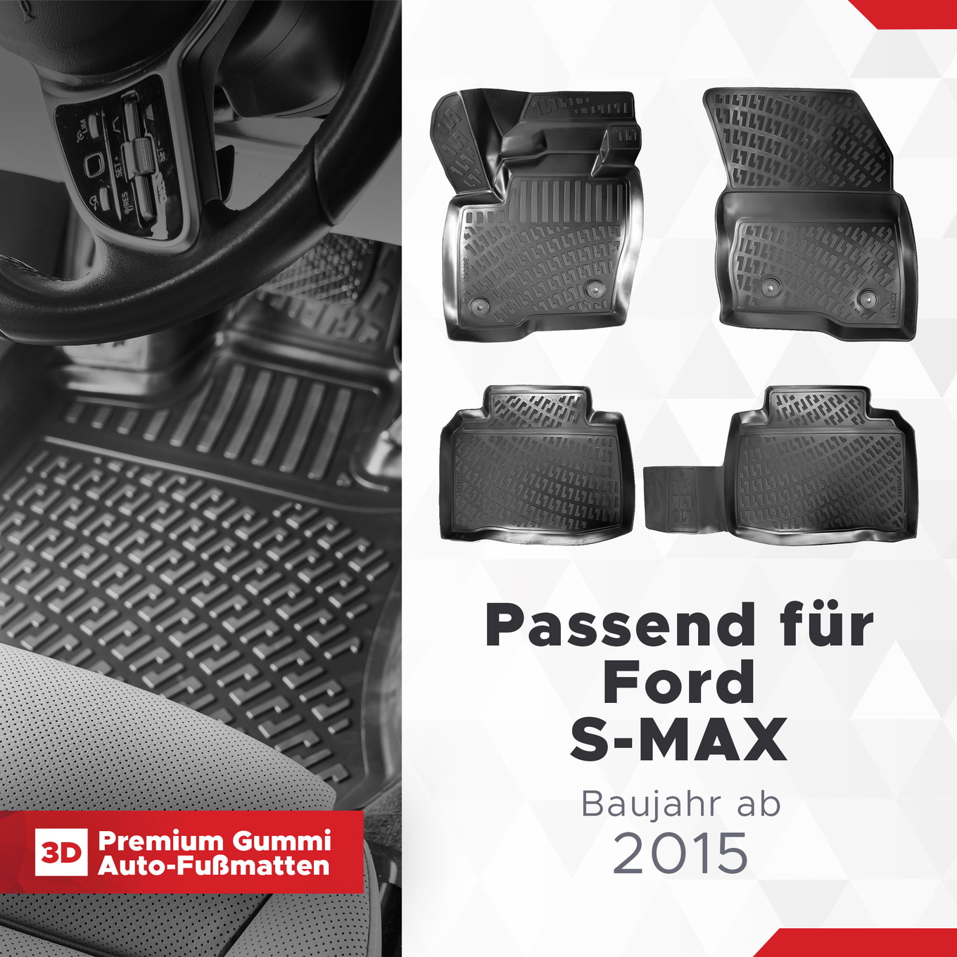 3D Auto Fussmatten Set passend für Ford S-MAX Baujahr ab 2015
