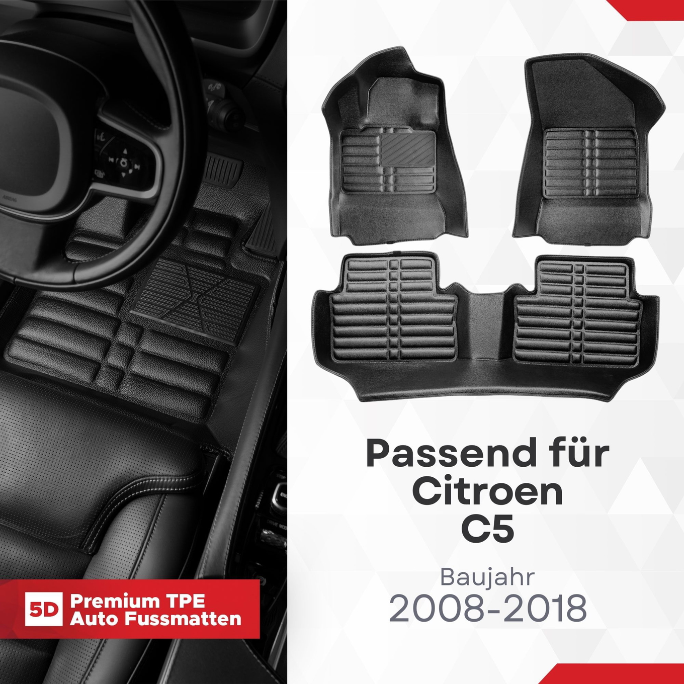 5D Premium Auto Fussmatten TPE Set passend für Citroen C5 Baujahr 2008-2018 1