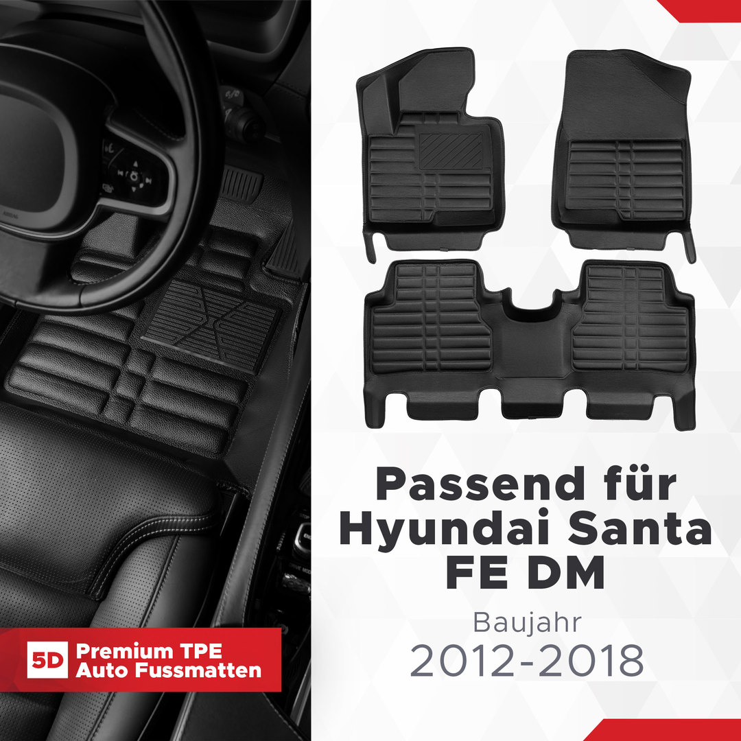 5D Premium Auto Fussmatten TPE Set passend für Hyundai Santa FE DM Baujahr 2012-2018 1