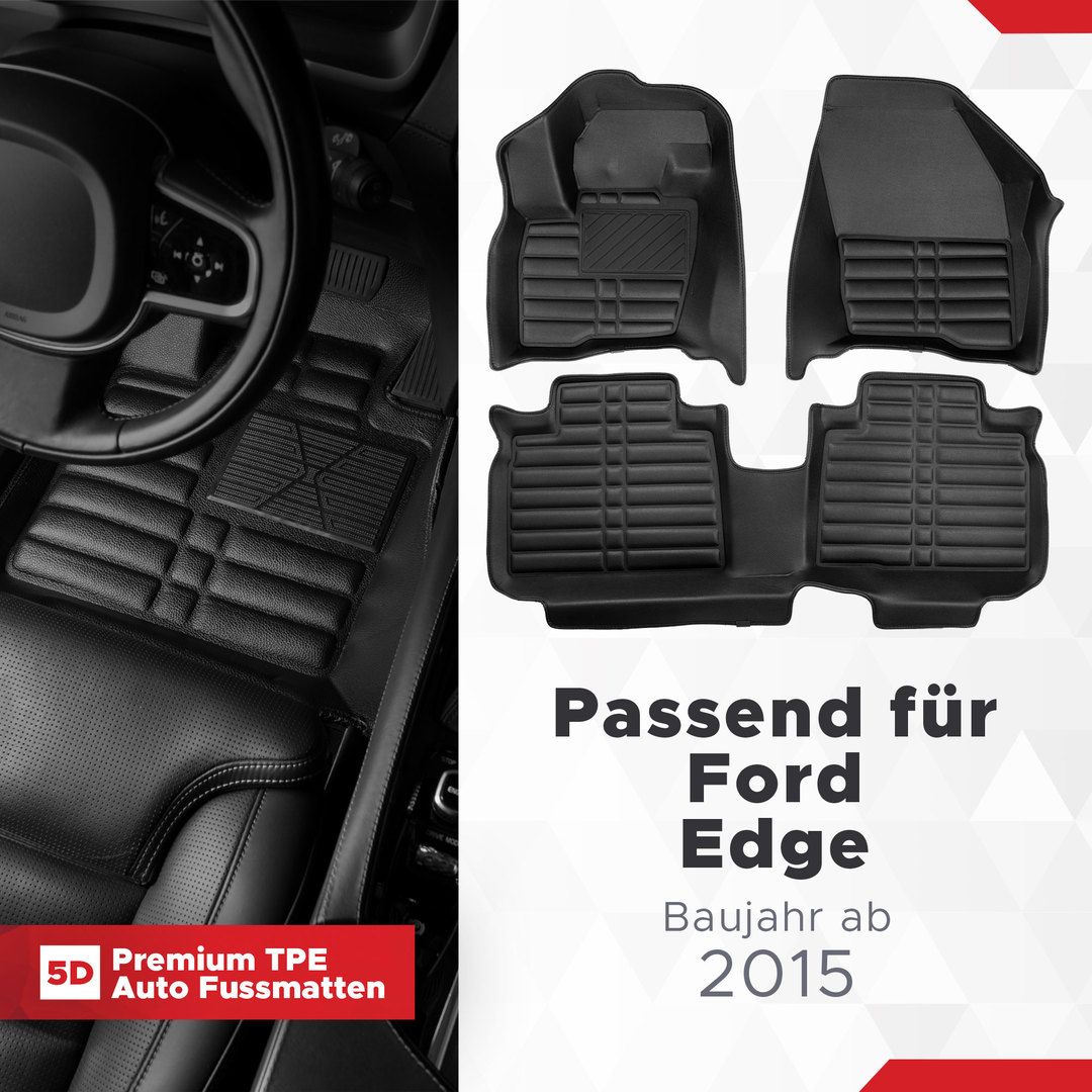 5D Premium Auto Fussmatten TPE Set passend für Ford Edge Baujahr ab 2015