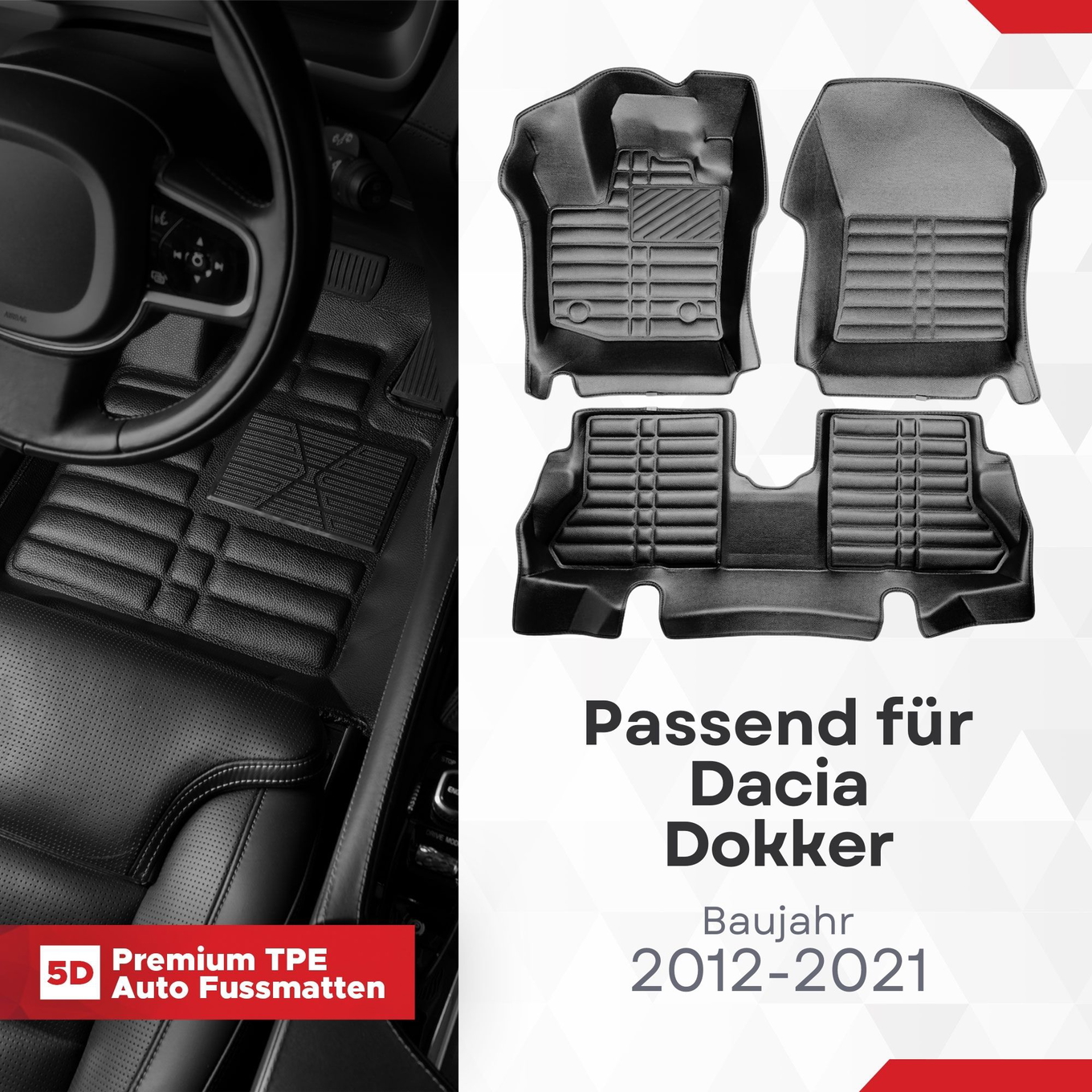 5D Premium Auto Fussmatten TPE Set passend für Dacia Dokker Baujahr 2012-2021