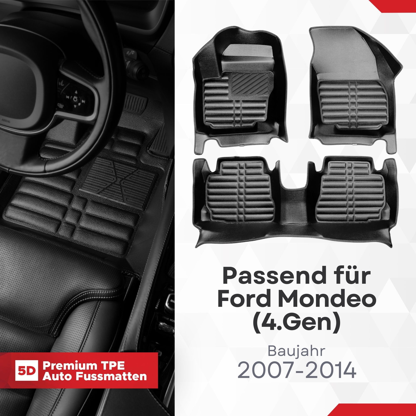 5D Premium Auto Fussmatten TPE Set passend für Ford Mondeo (4.Gen) Baujahr 2007-2014 1