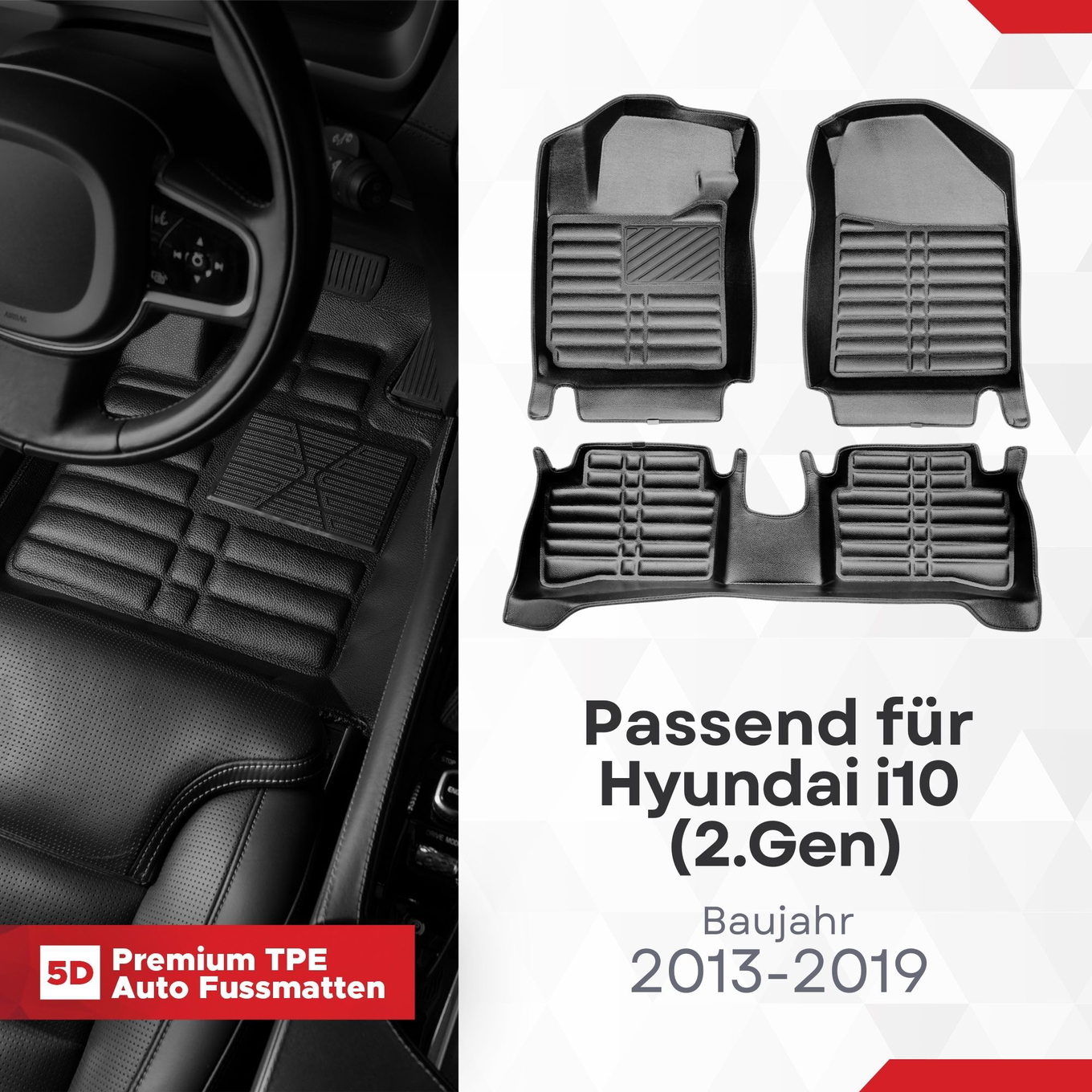 5D Premium Set passend für Hyundai i10 (2.Gen) Baujahr 2013-2019