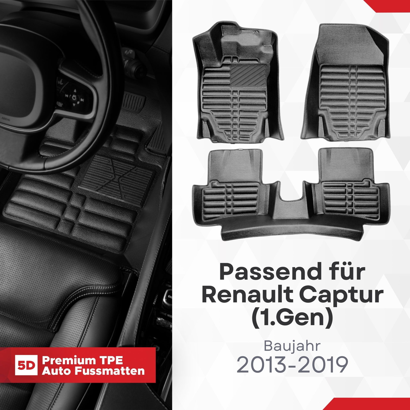 5D Premium Auto Fussmatten TPE Set passend für Renault Captur (1.Gen) Baujahr 2013-2019