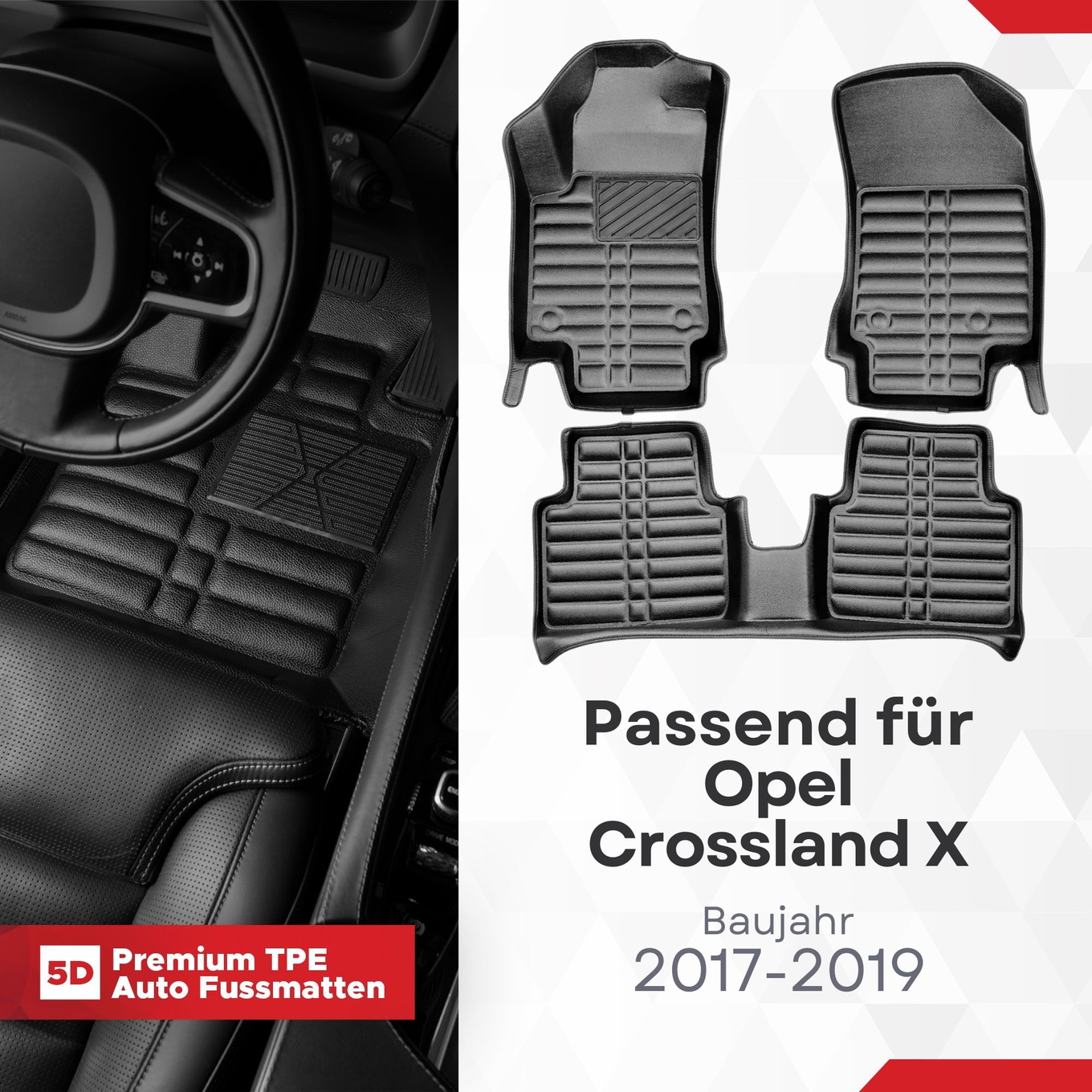 5D Premium Auto Fussmatten TPE Set passend für Opel Crossland X Baujahr 2017-2019 1