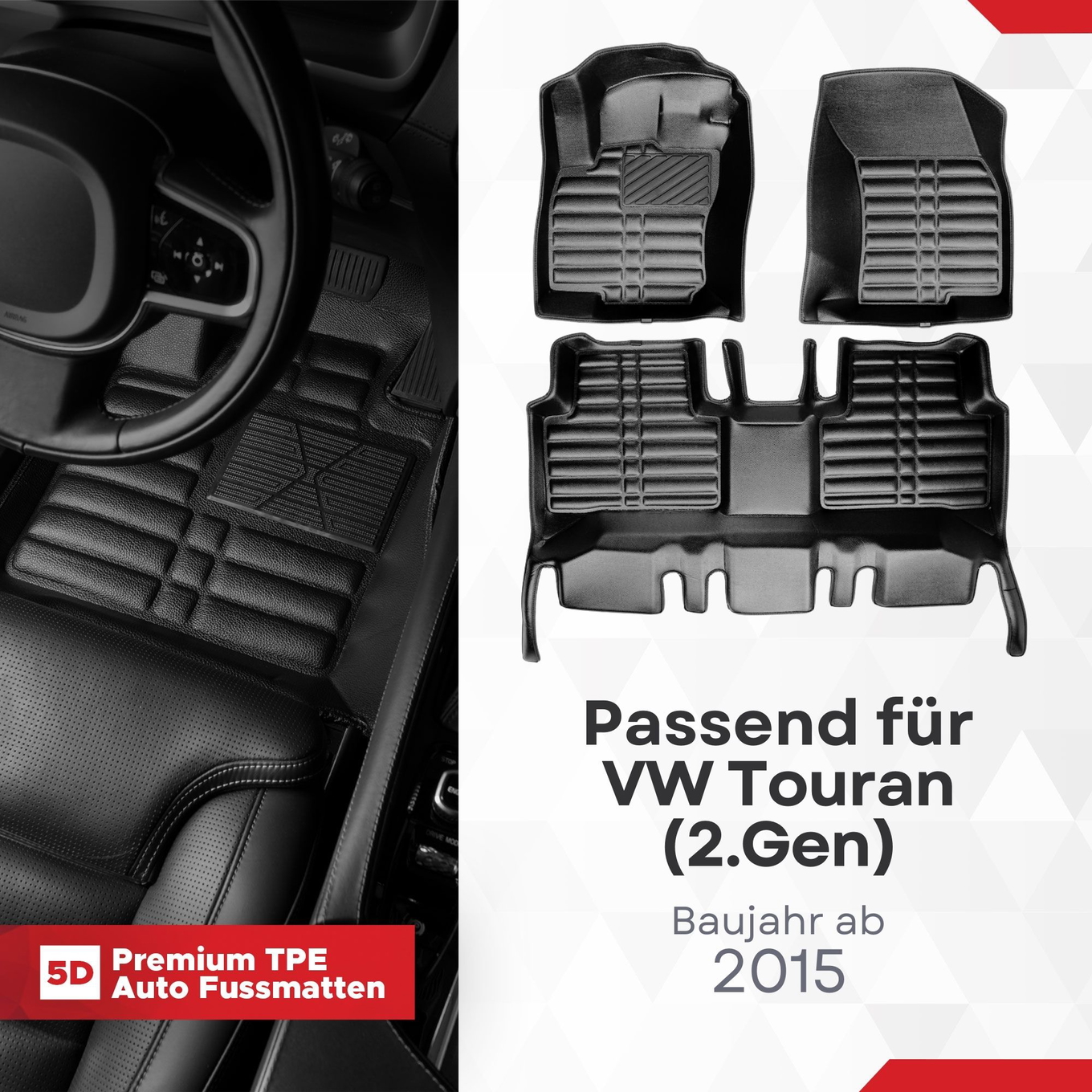 5D Premium Auto Fussmatten TPE Set passend für VW Touran (2.Gen) Baujahr ab 2015 1