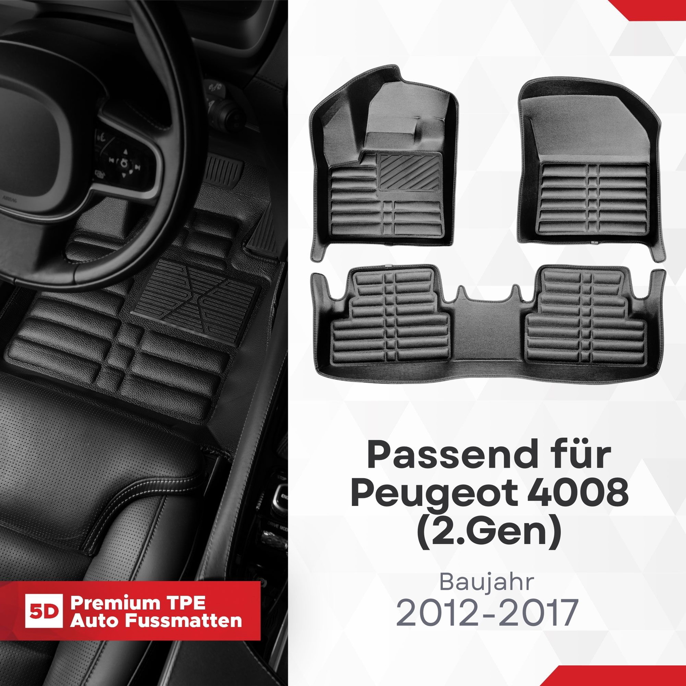 5D Premium Auto Fussmatten TPE Set passend für Peugeot 4008 (2.Gen) Baujahr 2012-2017 1