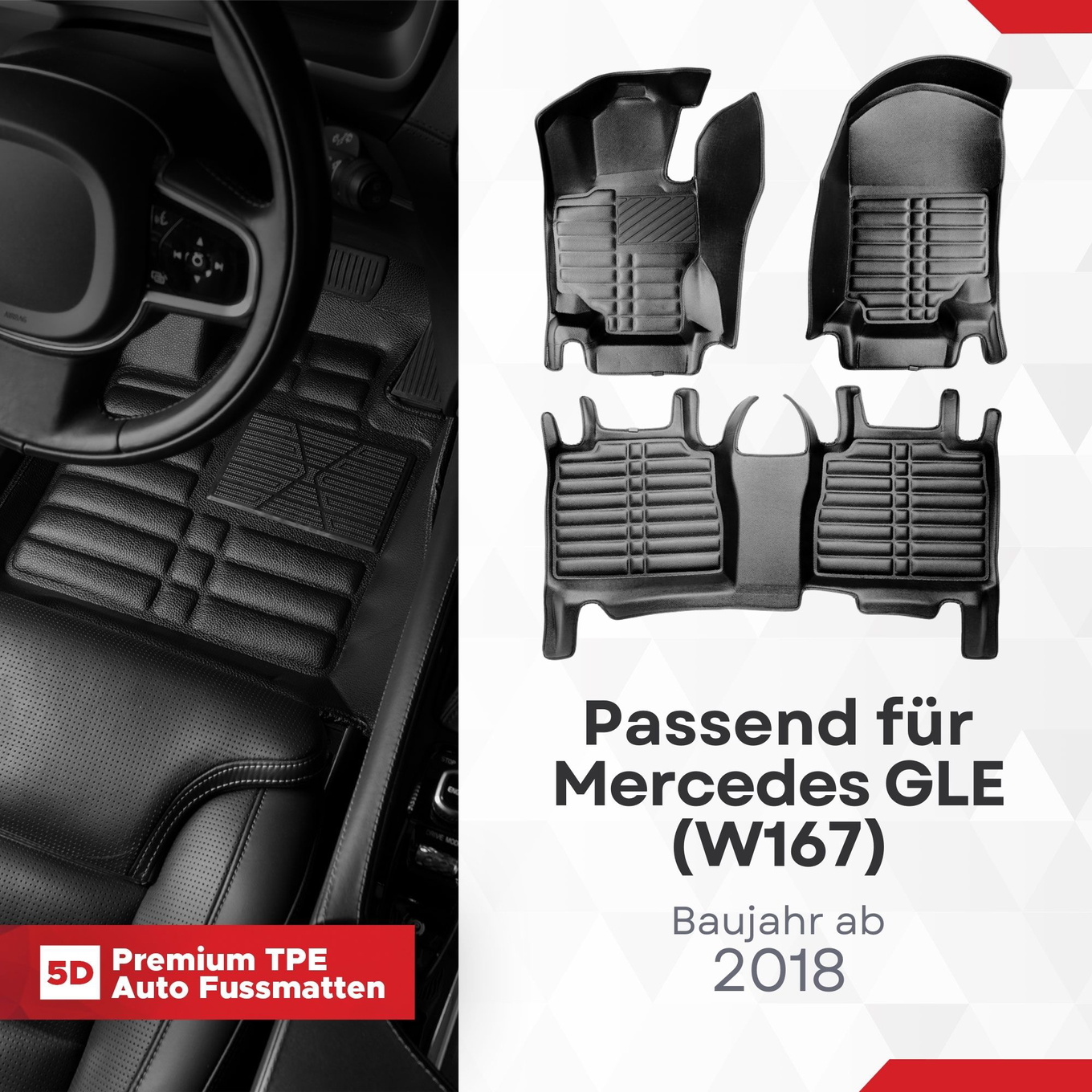 5D Premium Auto Fussmatten TPE Set passend für Mercedes GLE (W167) Baujahr ab 2018
