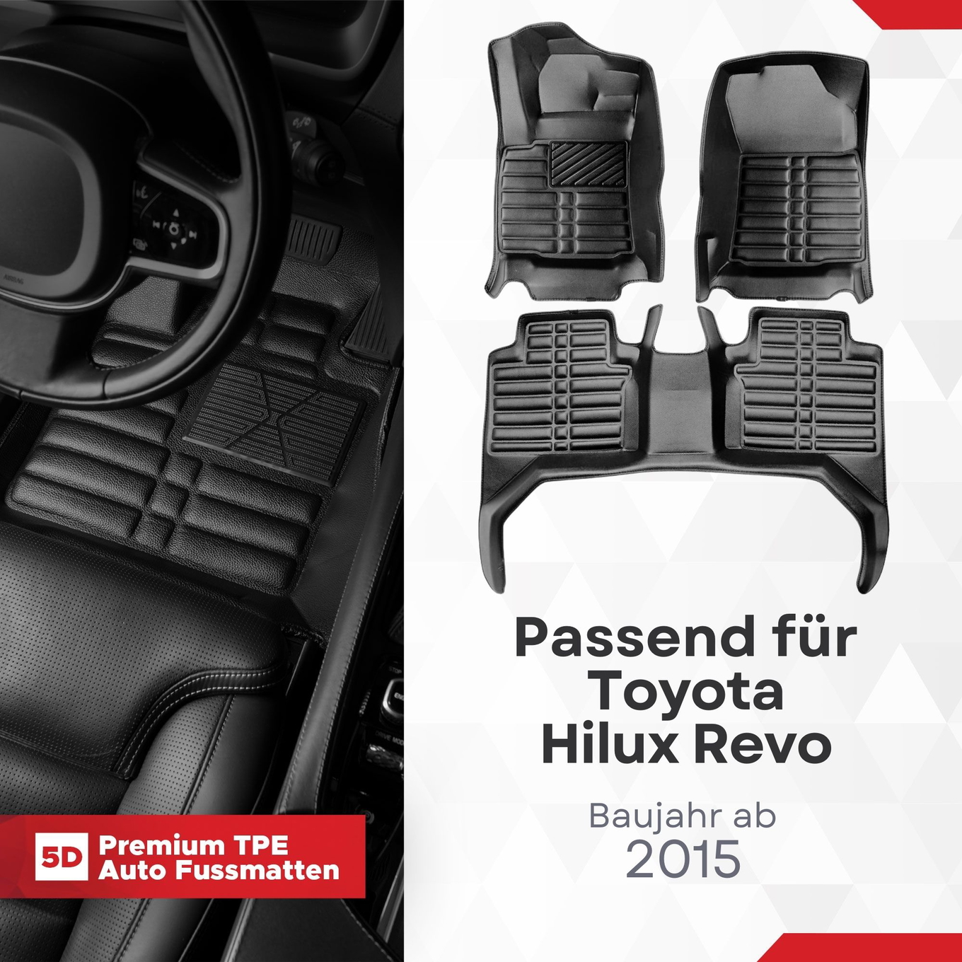 5D Premium Auto Fussmatten TPE Set passend für Toyota Hilux Revo Baujahr ab 2015