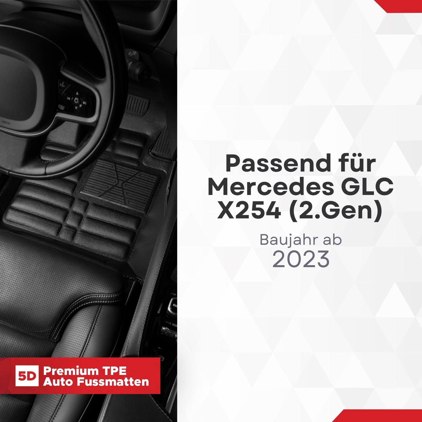 5D Premium Auto Fussmatten TPE Set passend für Mercedes GLC X254 (2.Gen) Baujahr ab 2023 1