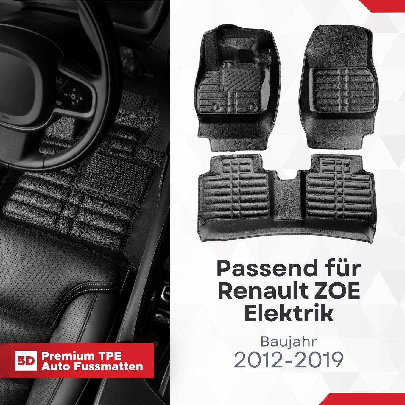 5D Premium Auto Fussmatten TPE Set passend für Renault ZOE Elektrik Baujahr 2012-2019 1