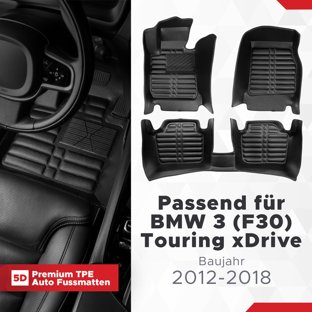 5D Premium Auto Fussmatten TPE Set passend für BMW 3 (F30) Touring xDrive Baujahr 2012-2018 1