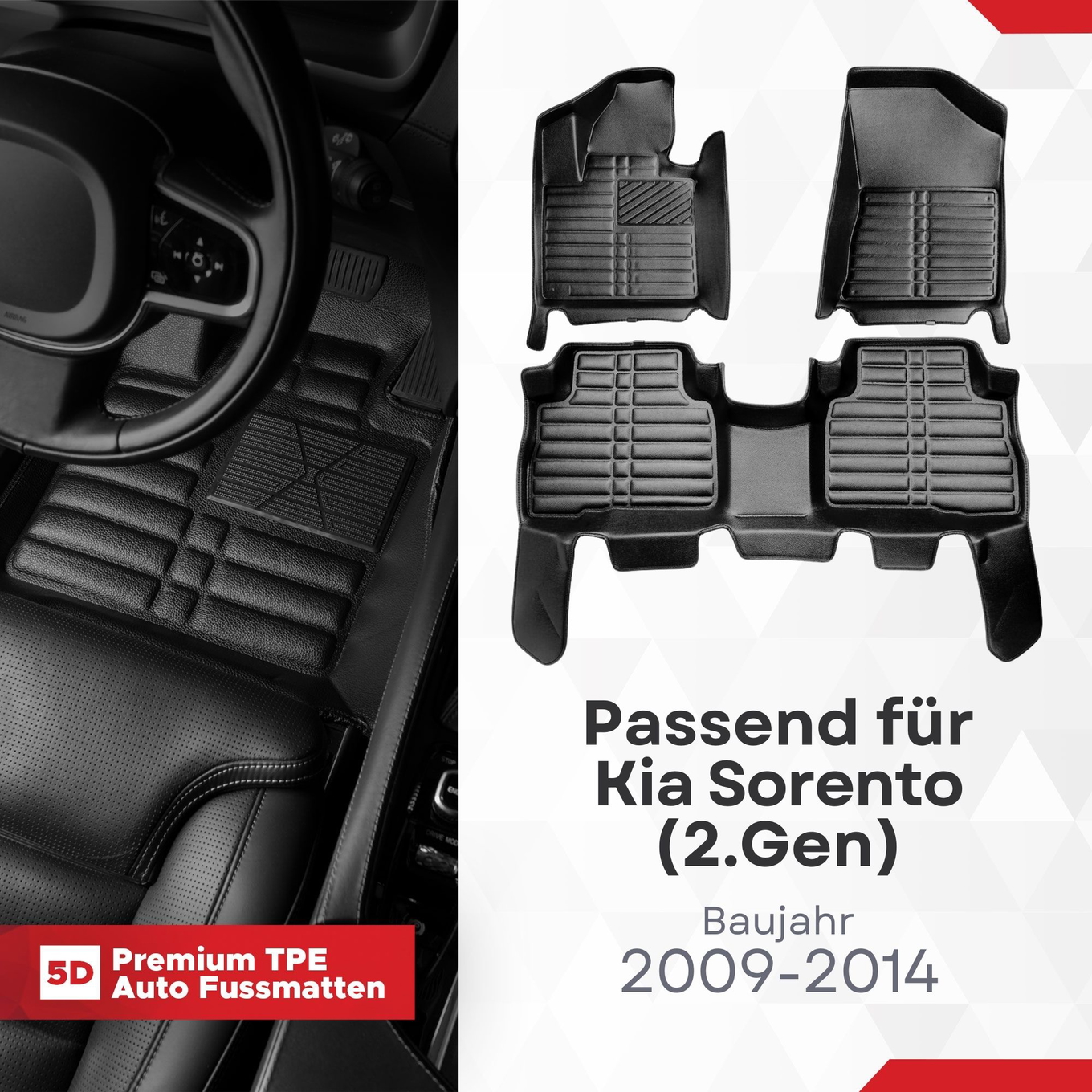 5D Premium Auto Fussmatten TPE Set passend für Kia Sorento (2.Gen) Baujahr 2009-2014 1