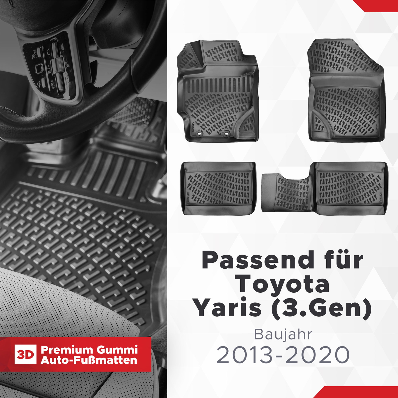 3D Auto Fussmatten Set passend für Toyota Yaris (3.Gen) Baujahr 2013-2020 1