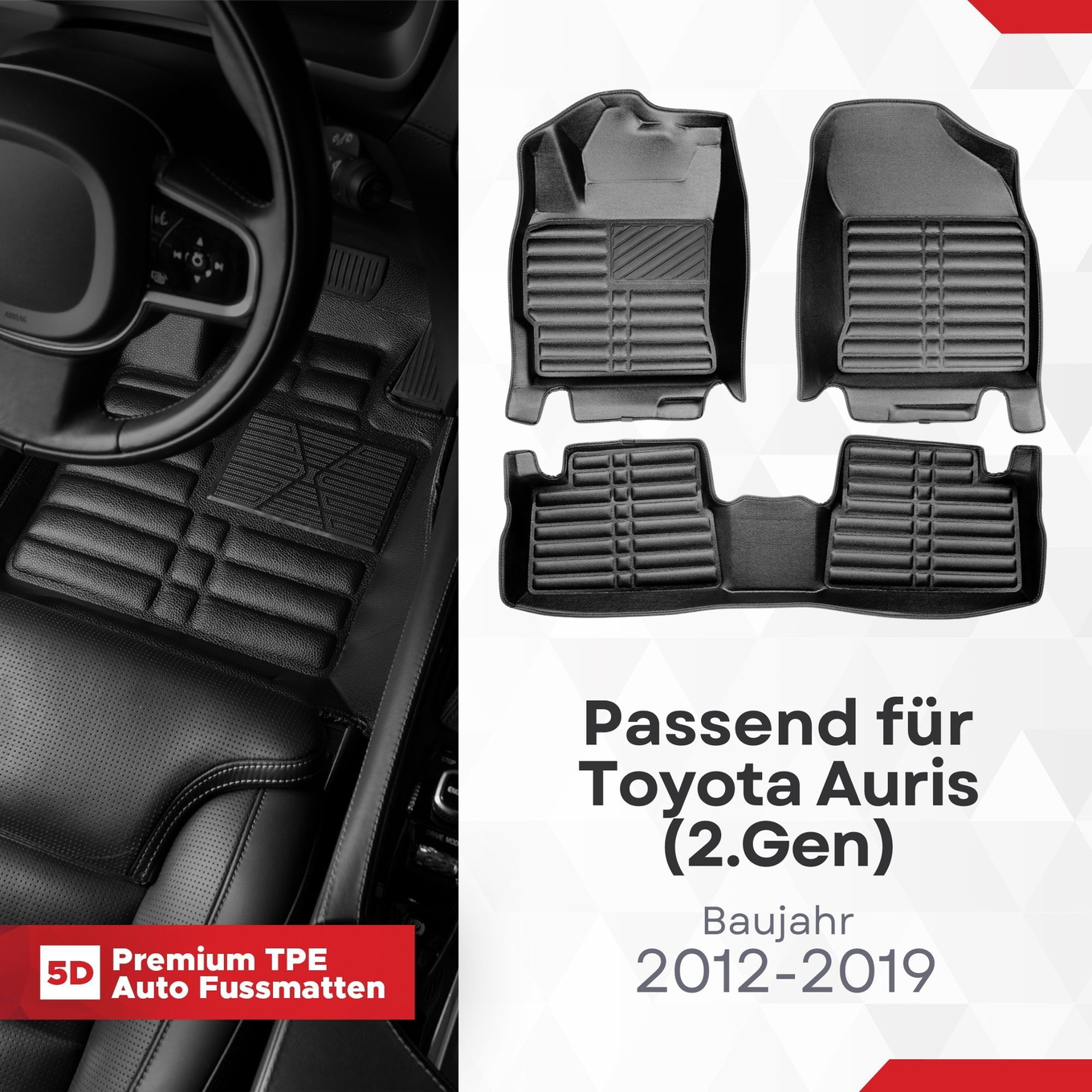 5D Premium Auto Fussmatten TPE Set passend für Toyota Auris (2.Gen) Baujahr 2012-2019 1