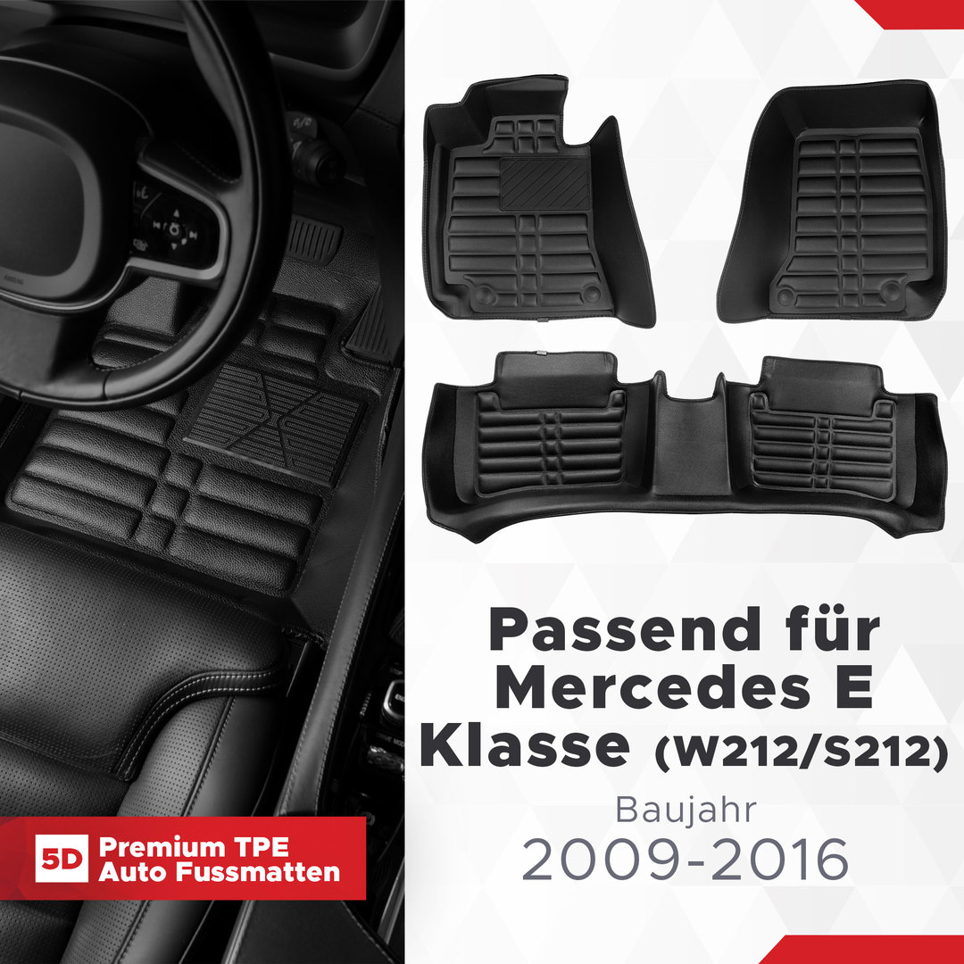 5D Premium Auto Fussmatten TPE Set passend für Mercedes E Klasse (W212/S212) Baujahr 2009-2016