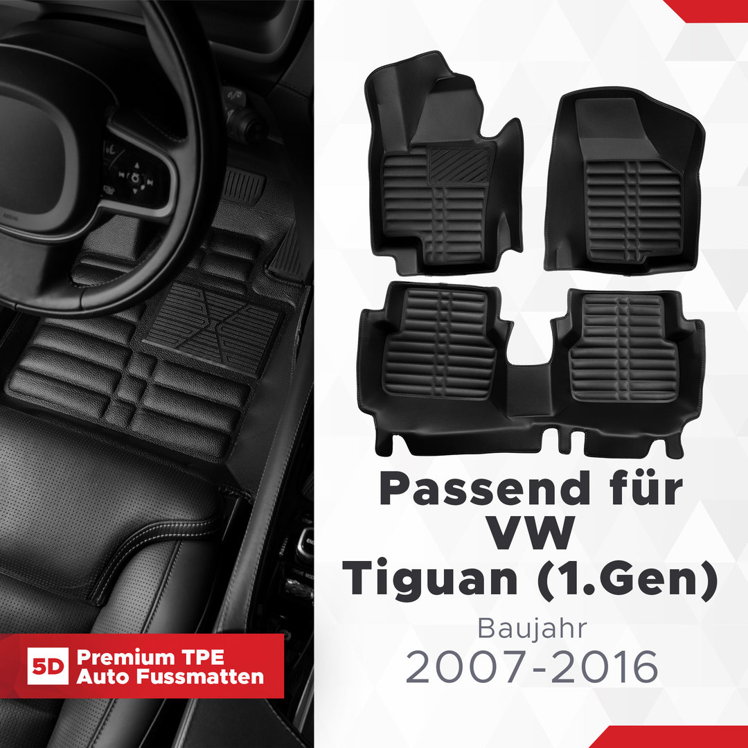 5D Premium Auto Fussmatten TPE Set passend für VW Tiguan (1.Gen) Baujahr 2007-2016