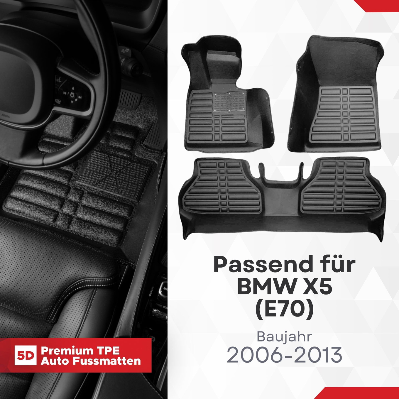 5D Premium Auto Fussmatten TPE Set passend für BMW X5 (E70) Baujahr 2006-2013 1