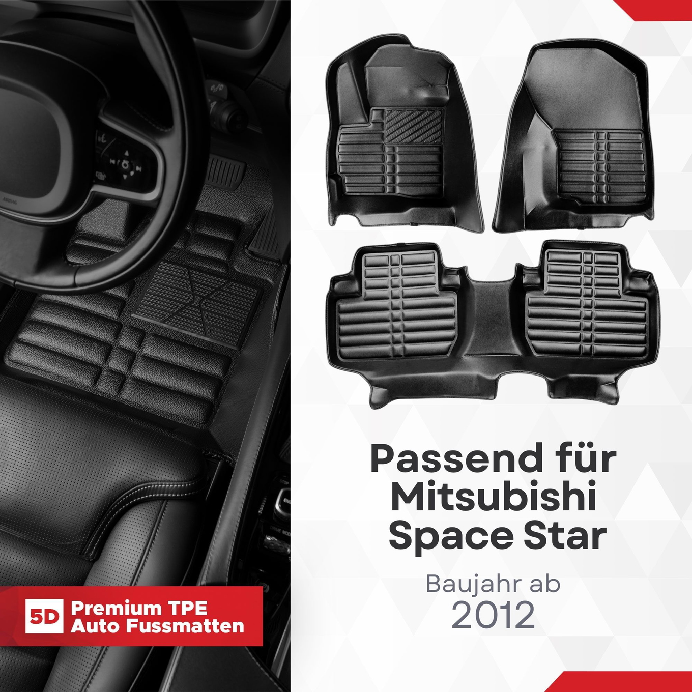5D Premium Auto Fussmatten TPE Set passend für Mitsubishi Space Star Baujahr ab 2012 1