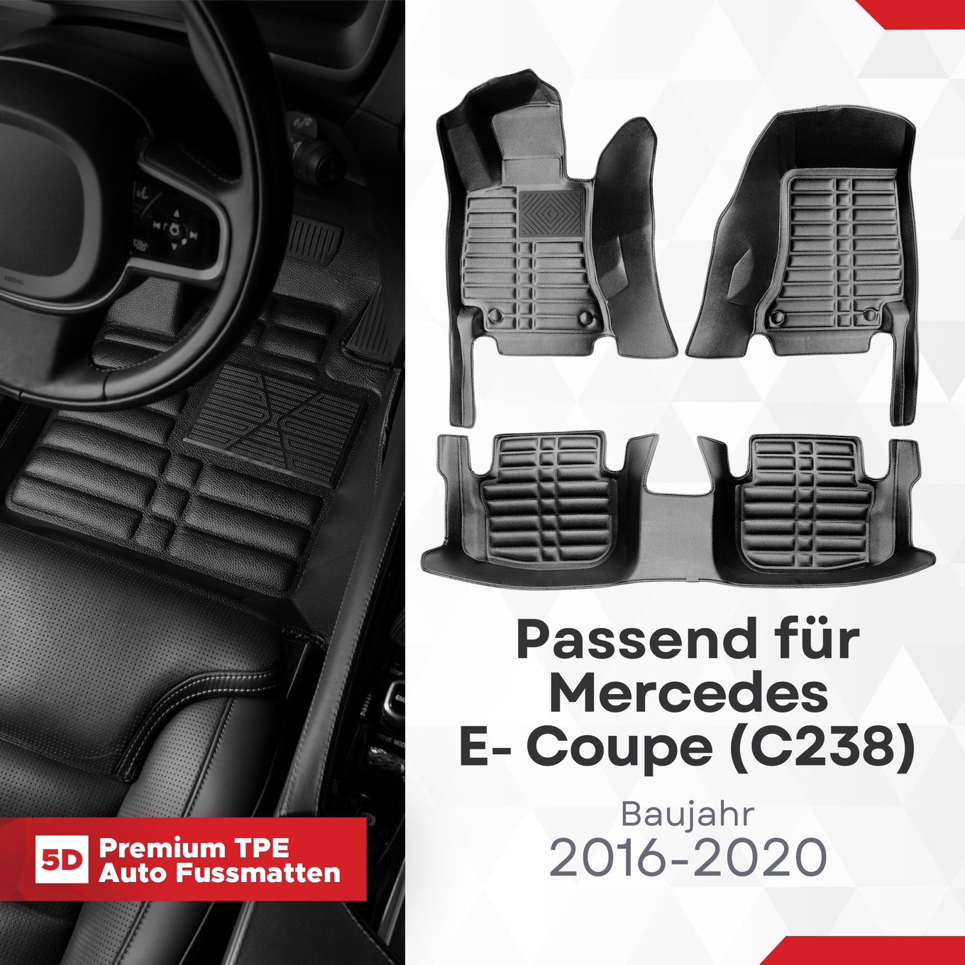 5D Premium Auto Fussmatten TPE Set Passend für Mercedes E- Coupe (C238) Baujahr 2016-2020 1