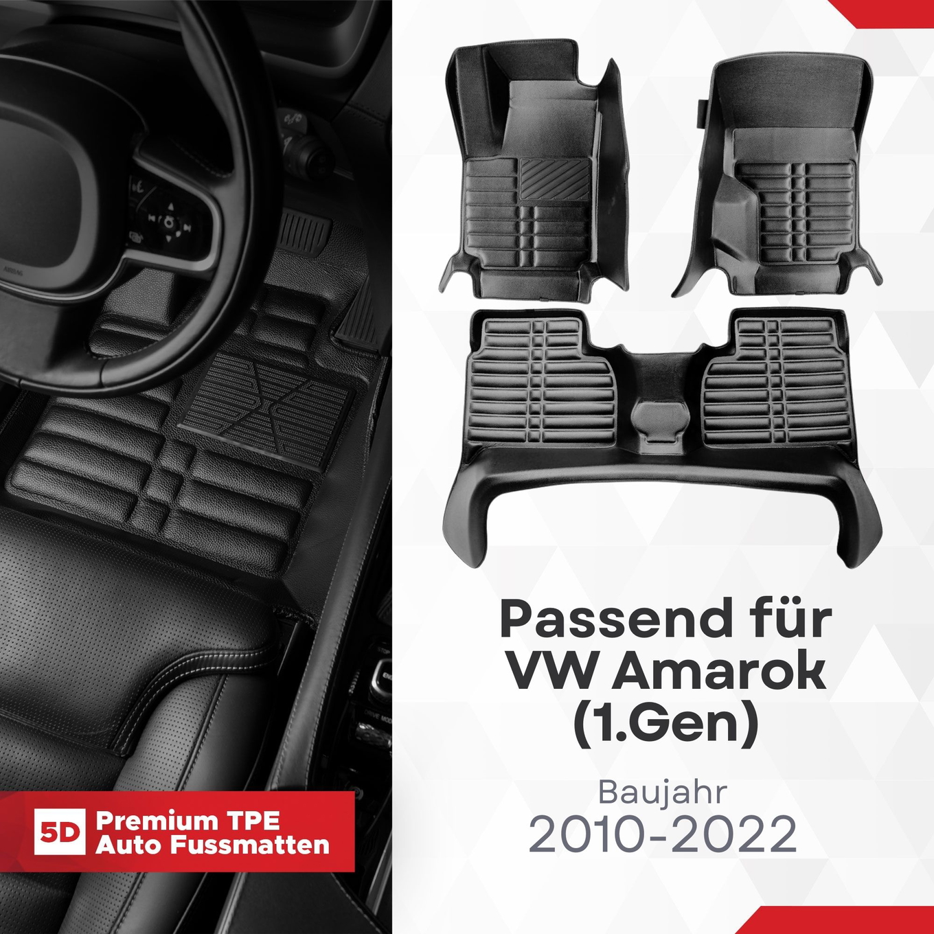 5D Premium Auto Fussmatten TPE Set passend für VW Amarok (1.Gen) Baujahr 2010 - 2022