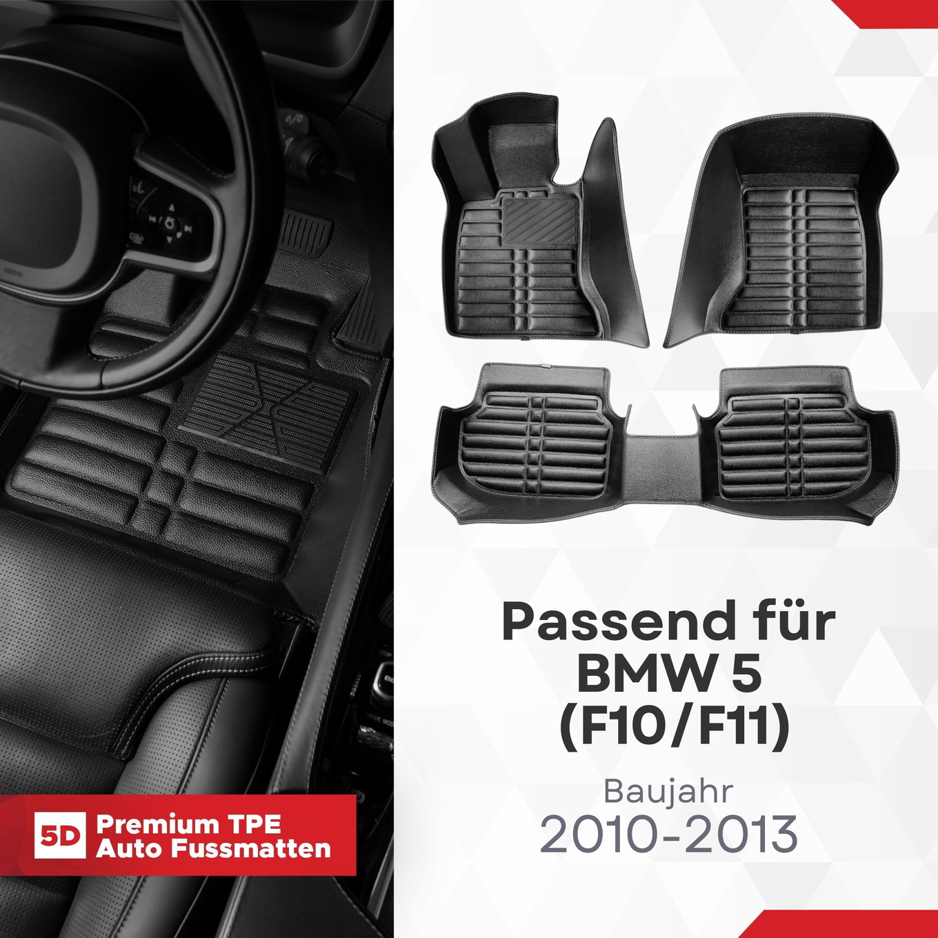 5D Premium Auto Fussmatten TPE Set passend für BMW 5 (F10/F11) Baujahr 2010-2013 1