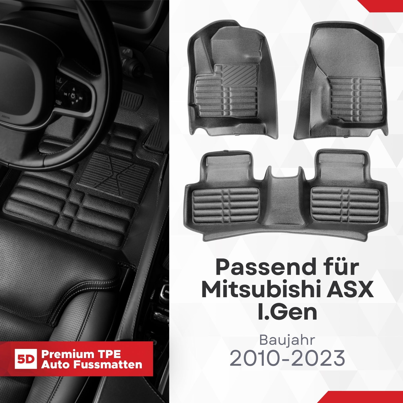 5D Premium Auto Fussmatten TPE Set passend für Mitsubishi ASX I.Gen Baujahr 2010-2023